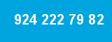 924 222 79 82 924 222 79 82